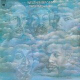  Weather Report - Sweetnighter | Eponuda.com