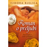 Laguna Isidora Bjelica - Roman o preljubi Cene