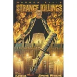 Warren Ellis, Mike Wolfer - Strange Killings: Strong Medicine