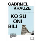 Gabrijel Krauze - Ko su oni bili