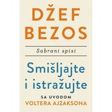 Laguna Džef Bezos - Smišljajte i istražujte: Sabrani spisi Cene