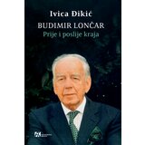  Budimir Lončar: Prije i poslije kraja | Eponuda.com