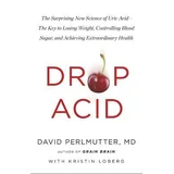 David Perlmutter - Drop Acid