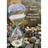 Društvo za afirmaciju kulture Presing Zoran Škodrić - Praznina peščanog sata | Eponuda.com