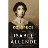Vuković&Runjić Kći sreće, Isabel Allende | shoptok.hr