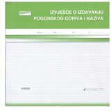 NARODNE NOVINE-UT VI-15 IZVJEŠĆE O IZDAVANJU POGONSKOG GORIVA I MAZIVA; Blok 2 x 50 listova, 27 x 27 cm | shoptok.hr