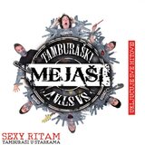 CROATIA RECORDS Mejaši - Sexy Ritam | shoptok.hr