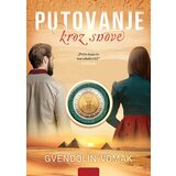 Vulkan Izdavaštvo Gvendolin Vomak
 - Putovanje kroz snove Cene