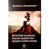 Diogenis D. Valavanidis - Istočni papizam razara jedinstvo Pravoslavne crkve