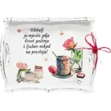 za prijateljicu, kumu, mamu, sestru... Poslužavnik Š16012