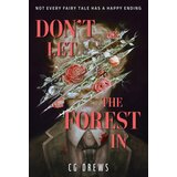 Hachette C.G. Drews - Don't Let The Forest In | Eponuda.com