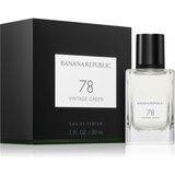 Banana Republic 78 Vintage Green parfumska voda uniseks 30 ml | Shoptok.si