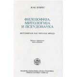 IK Zorana Stojanovića Žak Buvres
 - Filozofija mitologija i pseudonauka Cene