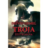 Evoluta Dejvid Gemel - Troja – Štit bogova, knjiga I