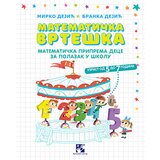 Kreativni Centar Mirko Dejić, Branka Dejić - Matematička vrteška | Eponuda.com