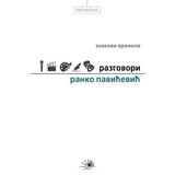 Kosmos Ranko Pavićević
 - Razgovori: znakovi vremena Cene'.'