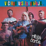  RIBLJA ČORBA - VEČERAS VAS ZABAVLJAJU... (LP) | shoptok.hr