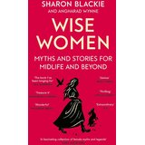 Hachette Sharon Blackie, Angharad Wynne - Wise Women | Eponuda.com