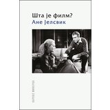 Karpos Ane Jelsvik - Šta je film? | ePonuda.com