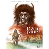 Golconda Kristijan Perisin, Boro Pavlović
 - Džon Taner 2 - Lovac s visoravni Saskačevana Cene