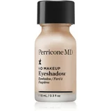 Perricone MD No Makeup Eyeshadow tekoče senčilo za oči Type 1 10 ml