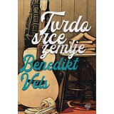 Plato Benedikt Vels - Tvrdo srce zemlje | ePonuda.com