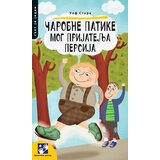 Kreativni Centar Ulf Stark - Čarobne patike mog prijatelja Persija Cene