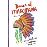 IK Dedić Dama od marcipana Cene