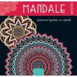 Grupa autora
 - Mandale antistres – kreativna bojanka za odrasle