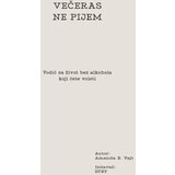  Večeras ne pijem Cene