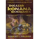 Miba Books Robert E. Hauard - Dolazak Konana Simerijanca Cene'.'