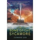 Edward Cox - The Song Of The Sycamore