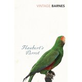 The Book Service Julian Barnes - Flaubert's Parrot | ePonuda.com