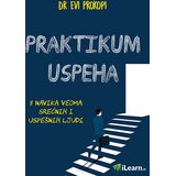iLearn Praktikum uspeha: 8 naika veoma srećnih i uspešnih ljudi Cene