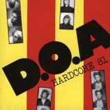  D.O.A. - Hardcore 81 | Eponuda.com