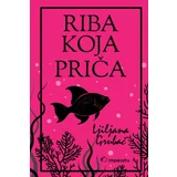 Ljiljana Grubač - Riba koja priča