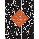 The Book Service Limited Michael Braungart, William McDonough - Cradle to Cradle Cene
