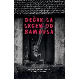 Amporn Vatanavongs, Šantal Žoven - Dečak sa srcem od bambusa