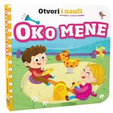 NAŠA DJECA slikovnica Otvori i nauči - Oko mene 07475-2 | shoptok.hr