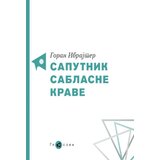 Zavod za kulturu Vojvodine Goran Ibrajter - Saputnik sablasne krave Cene