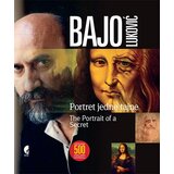 Službeni Glasnik Predrag Bajo Luković - Portret jedne tajne / The Portrait of a Secret Cene