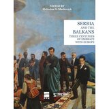  Serbia and the Balkans three centuries of embrace with Europe | Eponuda.com