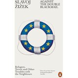 The Book Service Limited Slavoj Žižek - Against the Double Blackmail Cene