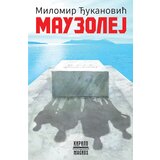 Magnus Milomir Đukanović - Mauzolej Cene