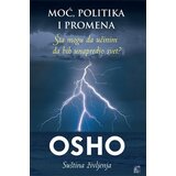 Leo Commerce Osho - Moć, politika i promena: šta mogu da učinim da bih unapredio svet? Cene