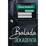 BALADA dekadenta - Marko Braković ( 10962 ) Cene'.'