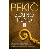 Zlatno runo - III Tom - Autor Borislav Pekić | ePonuda.com