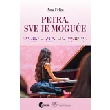 Ana Frlin - Petra, sve je moguće
