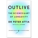 The Book Service Limited Peter Attia - Outlive: The Science and Art of Longevity Cene