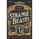 Hachette Susan J. Morris - Strange Beasts Cene